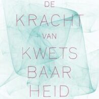 Kracht van kwetsbaarheid
